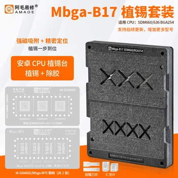 AMAOE Mbga-B17 Rastlín Tin Tai SDM660/636/CPU BGA254 Umiestnenie Oceľového Plechu Oka